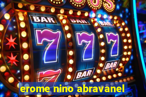 erome nino abravanel